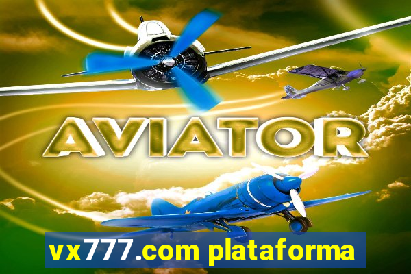 vx777.com plataforma